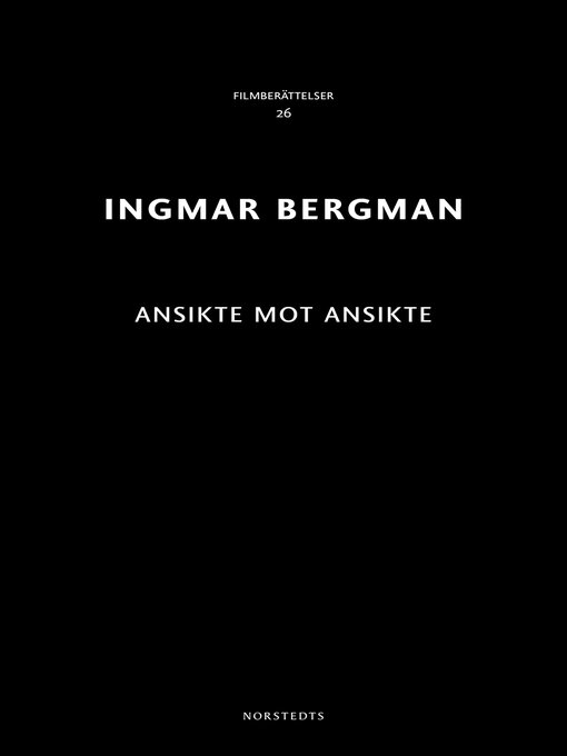 Title details for Ansikte mot ansikte by Ingmar Bergman - Wait list